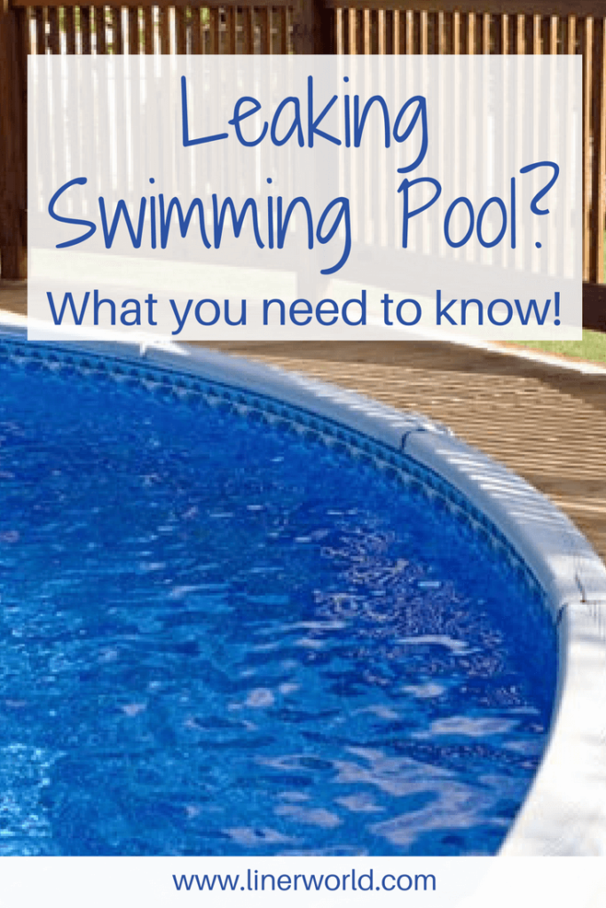 Guide to Detecting and Fixing Pool Liner Leaks - LinerWorld