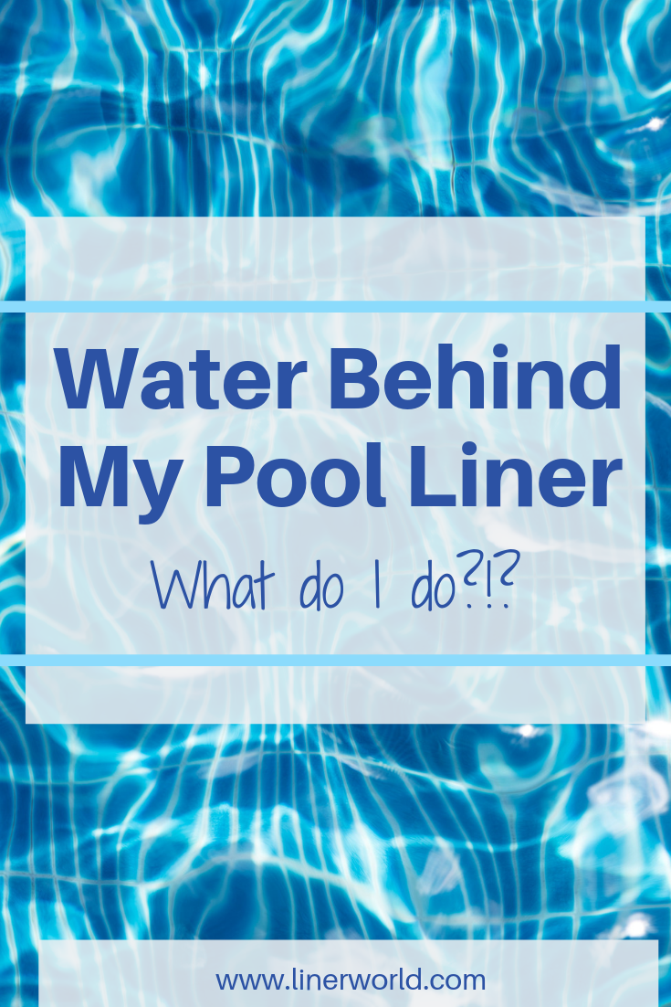 Water Behind My Pool Liner Graphic