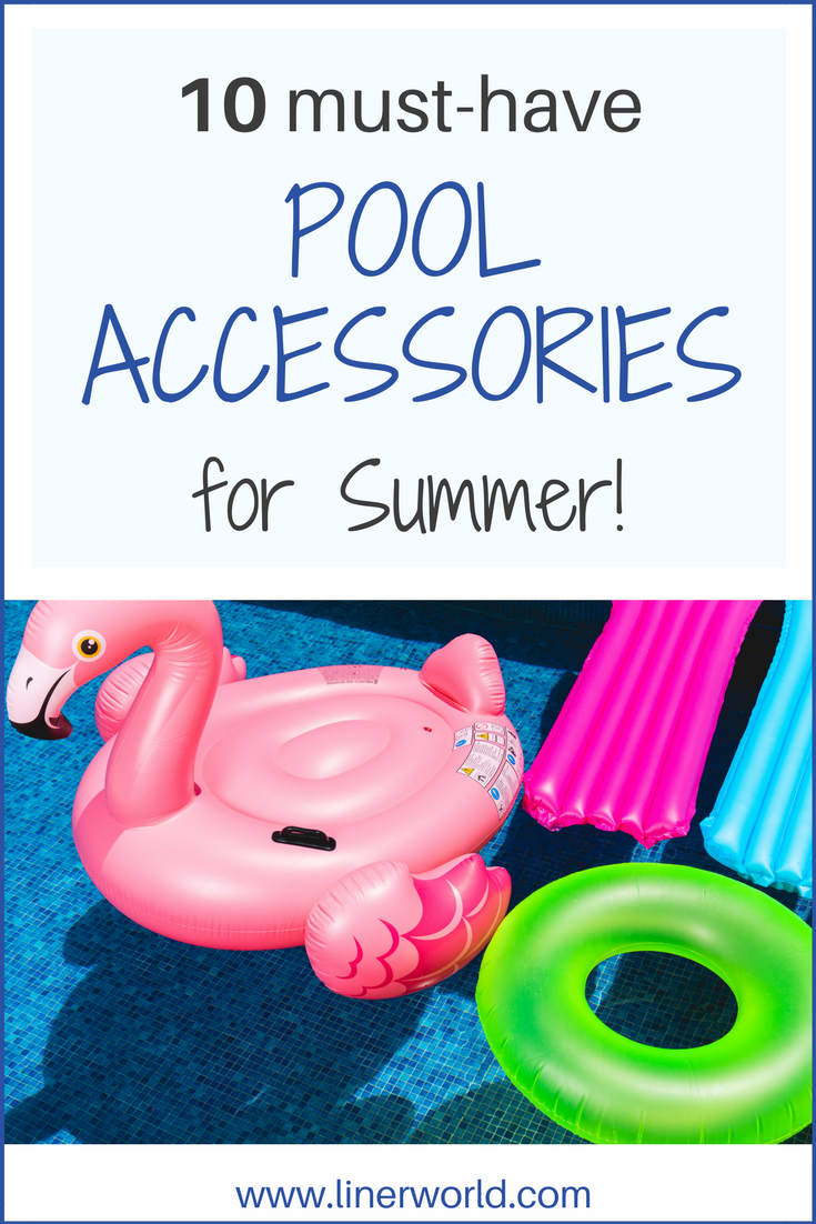 Pool Accessories for Summer